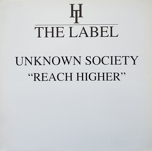 Unknown Society Featuring Sabrina Johnston : Reach Higher (12")
