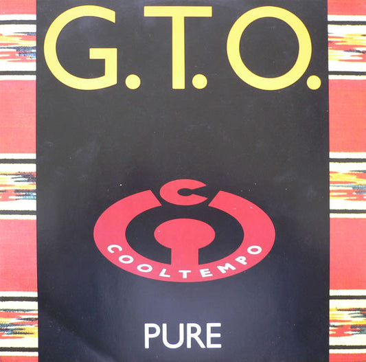 G.T.O.* : Pure (12")