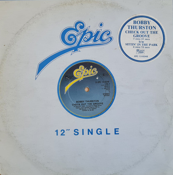 Bobby Thurston : Check Out The Groove (12", Single)
