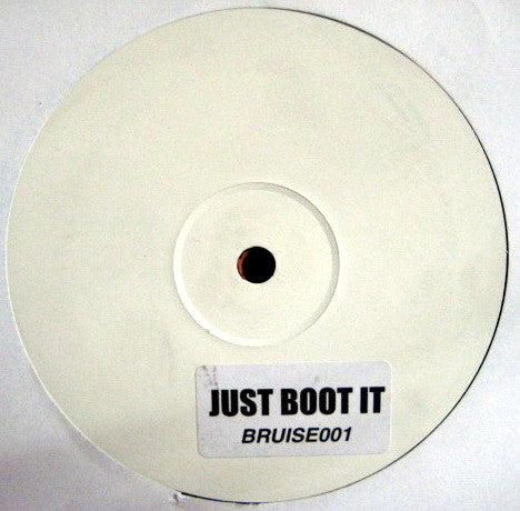 Unknown Artist : Just Boot It (12", S/Sided, Unofficial)