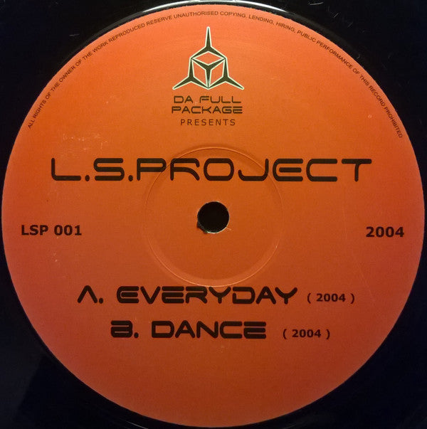 L.S.Project* : Everyday (2004) / Dance (2004) (12")