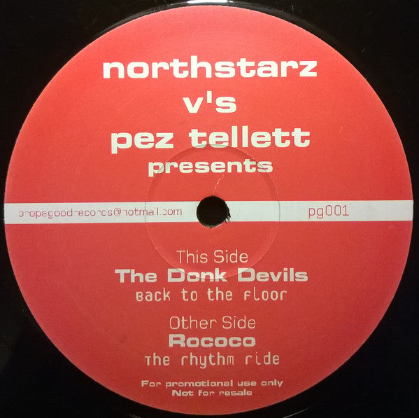 Northstarz V's Pez Tellett Presents Rococo (3) / The Donk Devils : The Rhythm Ride / Back To The Floor (12", Promo)