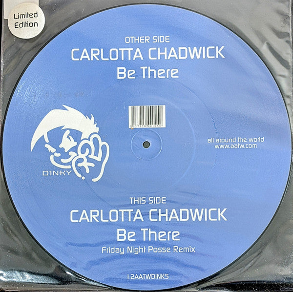 Carlotta Chadwick : Be There (12", Ltd, Pic)