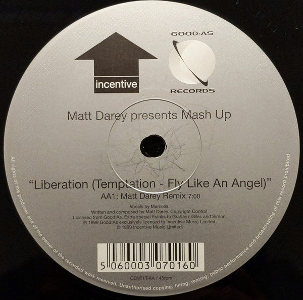 Matt Darey Presents Mash Up : Liberation (Temptation - Fly Like An Angel) (Mixes By Ferry Corsten And Matt Darey) (12", Single)