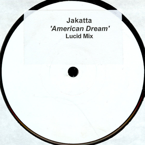 Jakatta : American Dream (Lucid Remix) (12", S/Sided, W/Lbl, Sti)