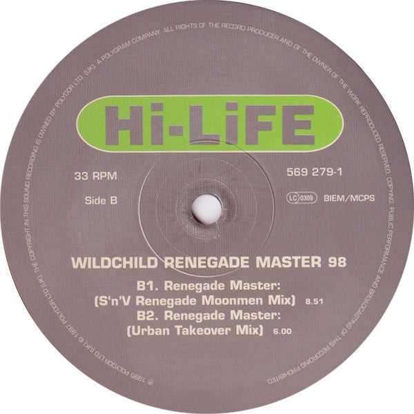 Wildchild : Renegade Master 98 (12")