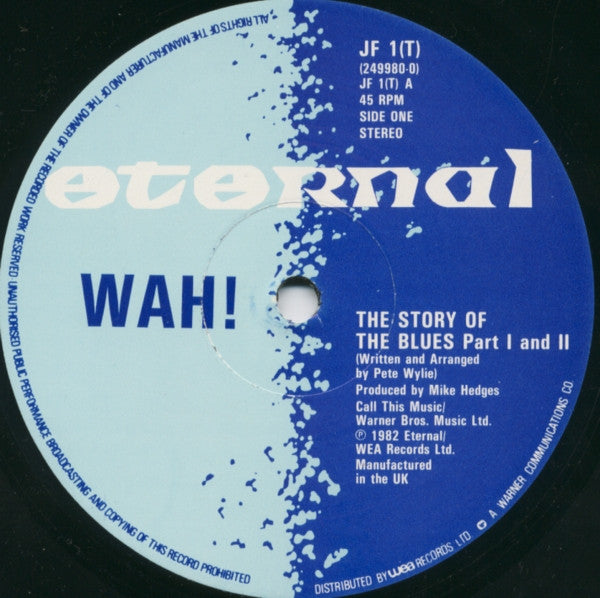 Wah! : The Story Of The Blues (12", Single)
