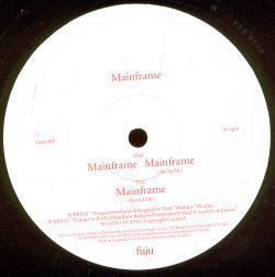 Mainframe : Mainframe (12")
