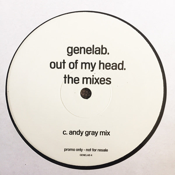 Genelab : Out Of My Head (The Mixes) (2x12", Promo)