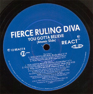 Fierce Ruling Diva : You Gotta Believe (12")
