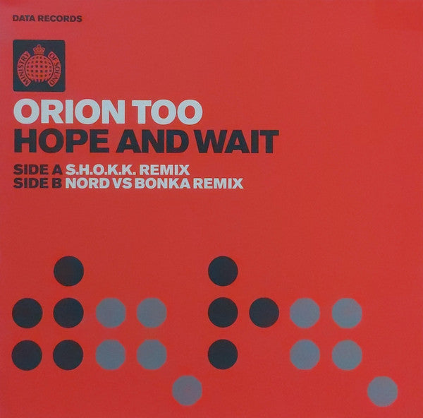 Orion Too : Hope And Wait (12")