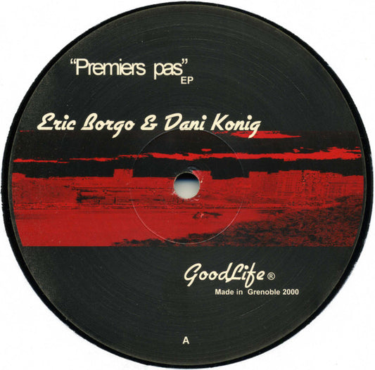 Eric Borgo & Dani Konig* : Premiers Pas EP (12", EP)