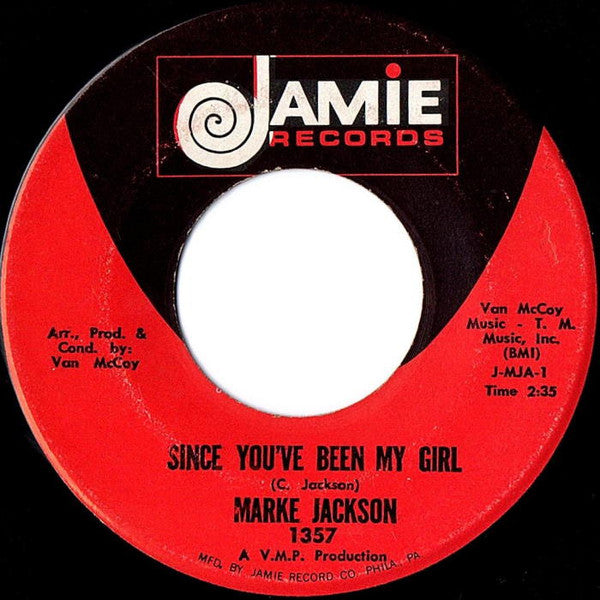 Marke Jackson : I'll Never Forget You / Since You've Been My Girl (7", RE)