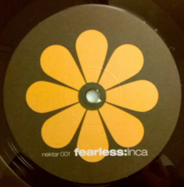 Fearless : Inca (12")