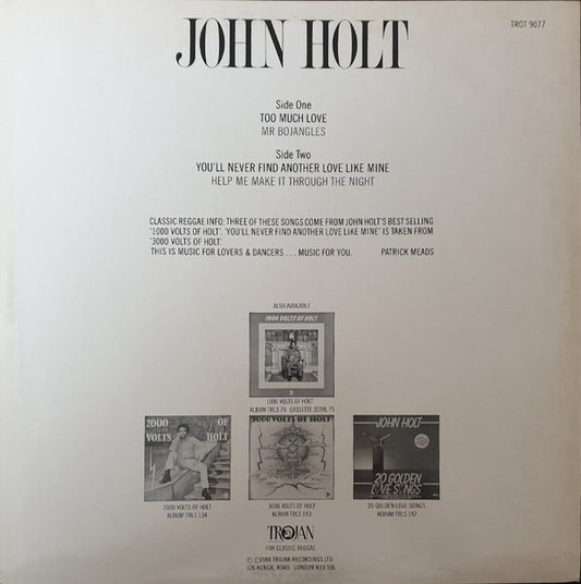 John Holt : Too Much Love (12", Maxi)