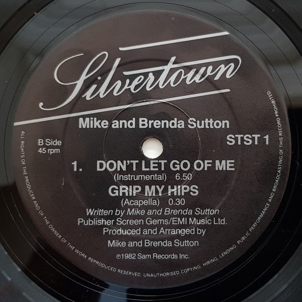 Mike & Brenda Sutton : Don't Let Go Of Me (Grip My Hips And Move Me) (12")