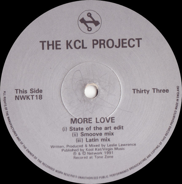 The KCL Project* : KCL Theme / There Will Be A Time / More Love (12")