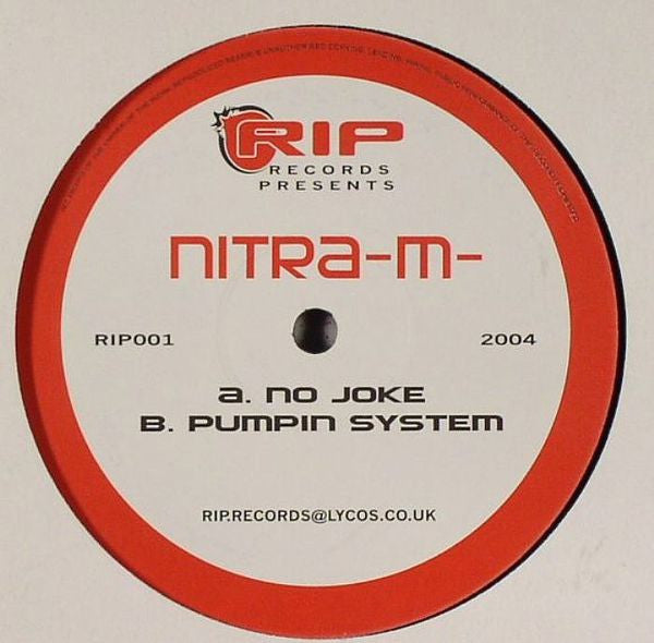 Nitra-M : No Joke / Pumpin System (12")