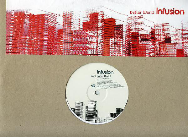 Infusion : Better World (12", Promo)