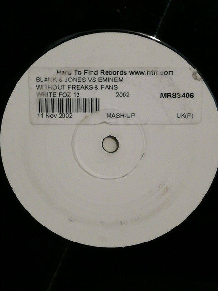 Various : DJs, Fans & Freaks Vs. Without Me / Exploration Of Space Vs. Dub Be Good To Me (12", Unofficial, W/Lbl)