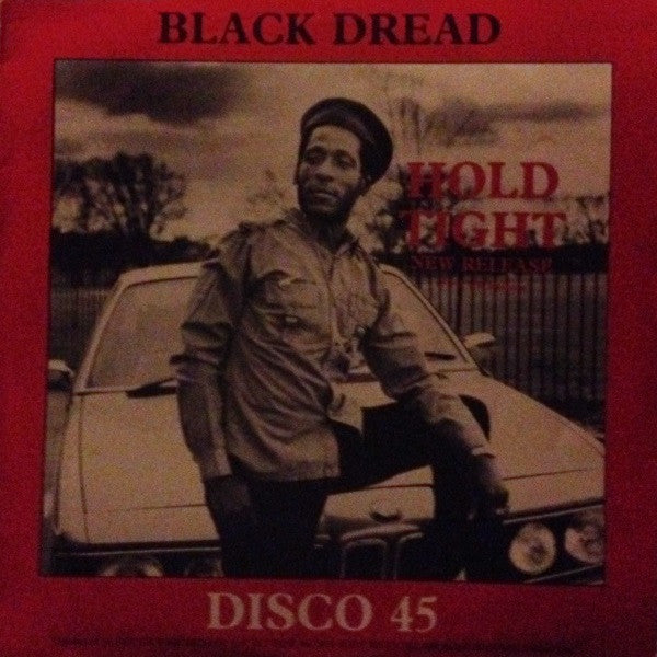 Black Dread : Hold Tight (12", Single)