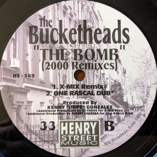 The Bucketheads : The Bomb (2000 Remixes) (12")