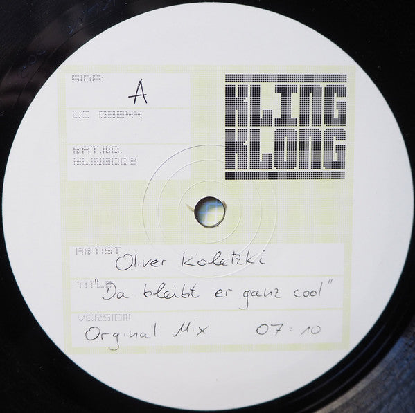 Oliver Koletzki : Da Bleibt Er Ganz Cool (12")