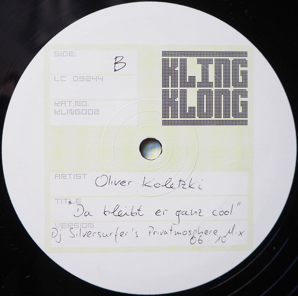 Oliver Koletzki : Da Bleibt Er Ganz Cool (12")