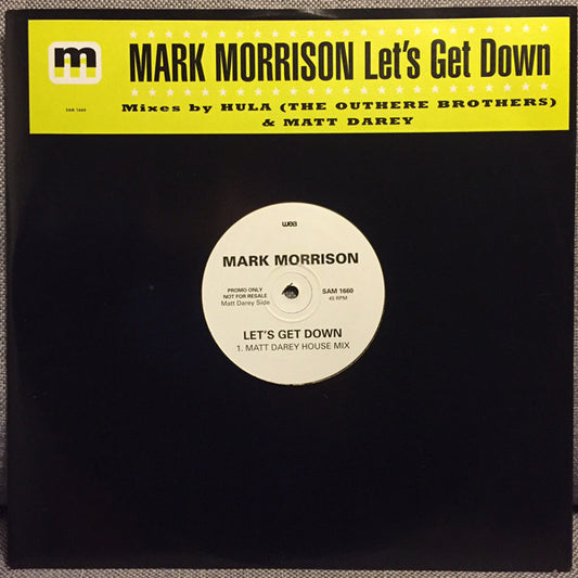 Mark Morrison : Let's Get Down (12", Promo)