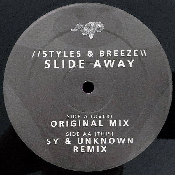 Styles & Breeze : Slide Away (12")