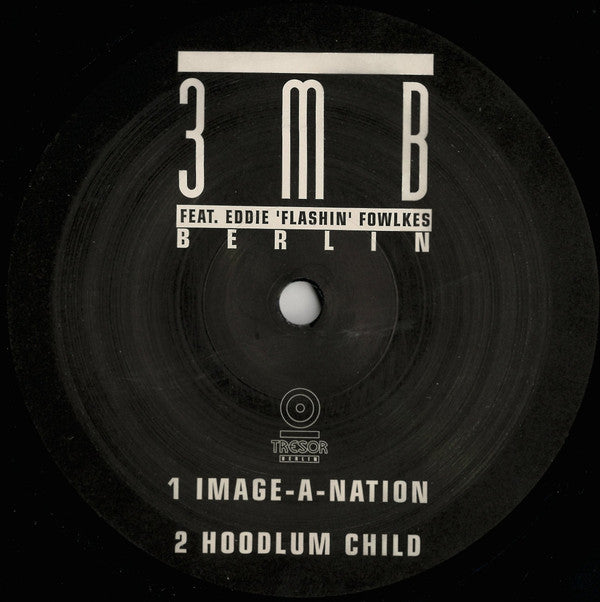 Eddie 'Flashin' Fowlkes*, 3MB Feat. Eddie 'Flashin' Fowlkes* : Technosoul (2x12")