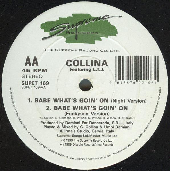 Collina* Featuring L.T.J.* : Babe What's Goin On (12")
