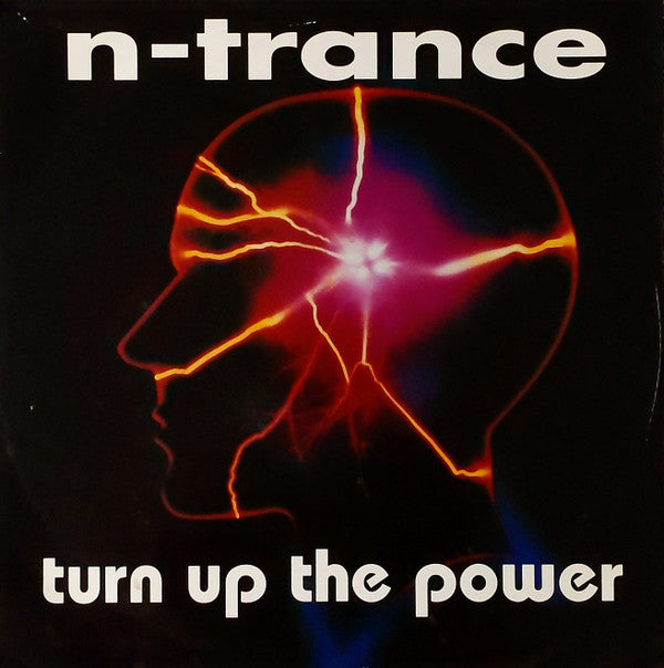 N-Trance : Turn Up The Power (12")