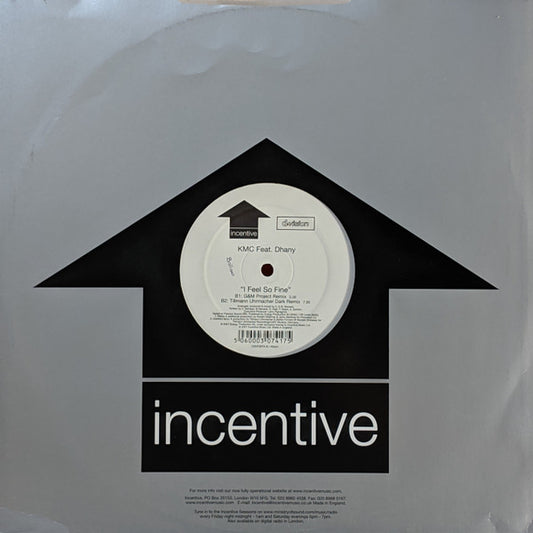 KMC (2) Feat. Dhany : I Feel So Fine (Includes Tillmann Uhrmacher Remixes And G&M Project Remix) (12")