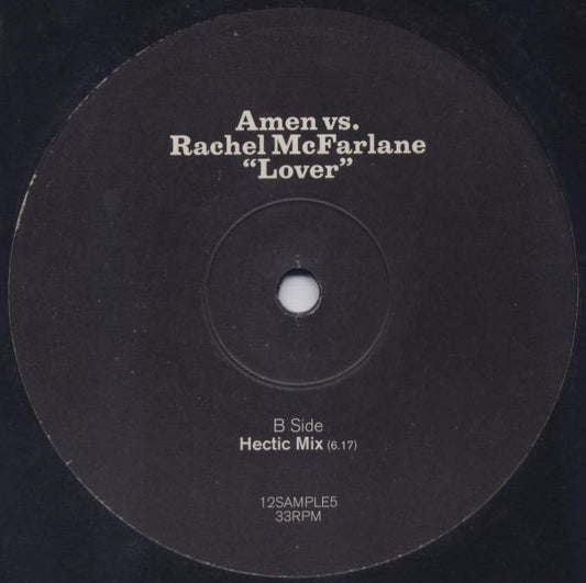 Amen* Vs. Rachel McFarlane : Lover (12", Promo)