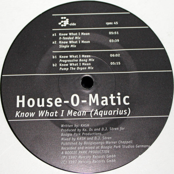 House-O-Matic : Know What I Mean (Aquarius) (12")