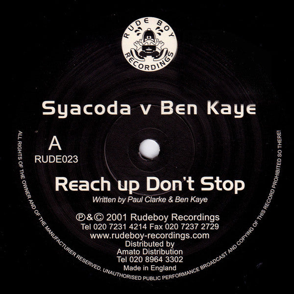 Syacoda / Ben Kaye : Reach Up Don't Stop / The Incredible (12")