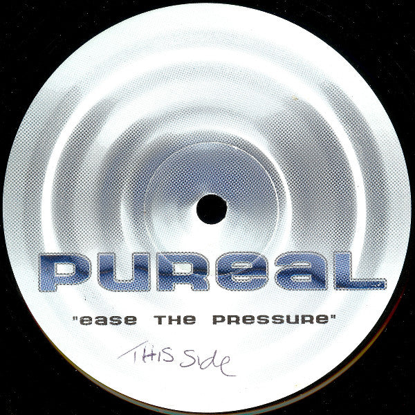 Pureal : Ease The Pressure (12")