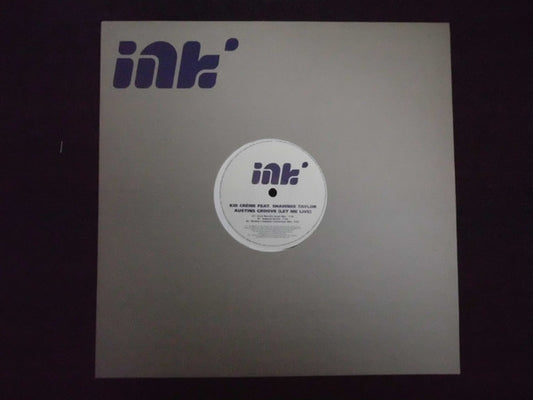 Kid Crème Feat. Shawnee Taylor : Austin's Groove (Let Me Live) (12", Promo)