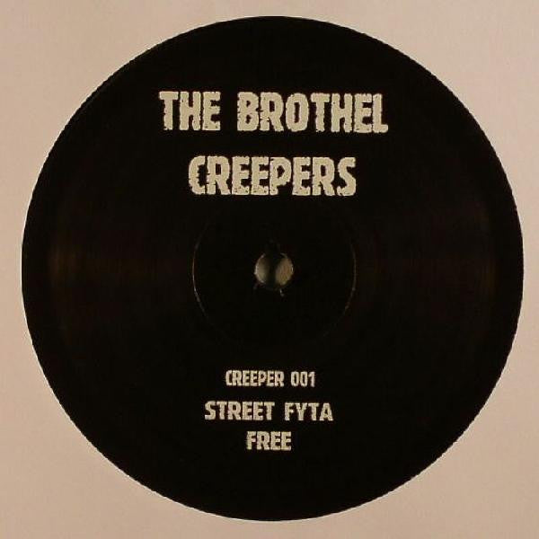 The Brothel Creepers (2) : Street Fyta (12")