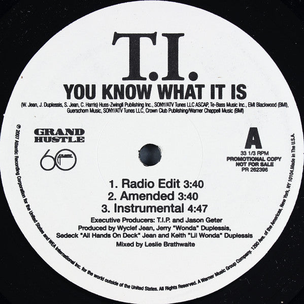 T.I. : You Know What It Is (12", Promo)