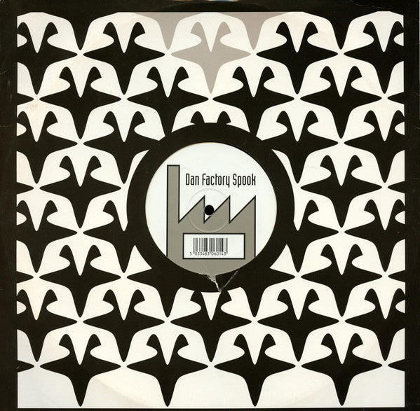 Dan Factory Spook : Same Old Acid, Same Old Lies / New Riff, New Century (12")