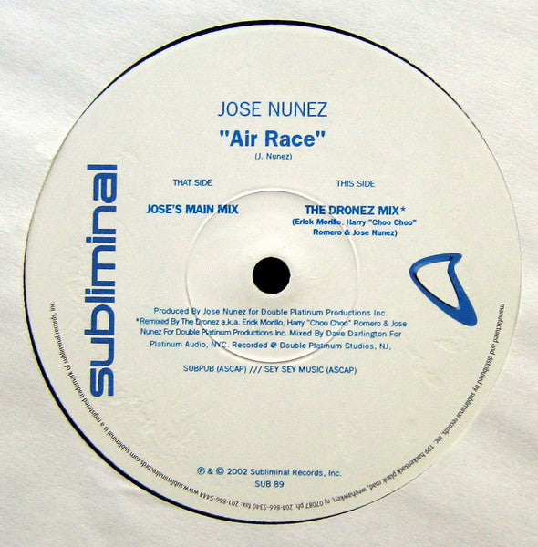 Jose Nunez* : Air Race (12")