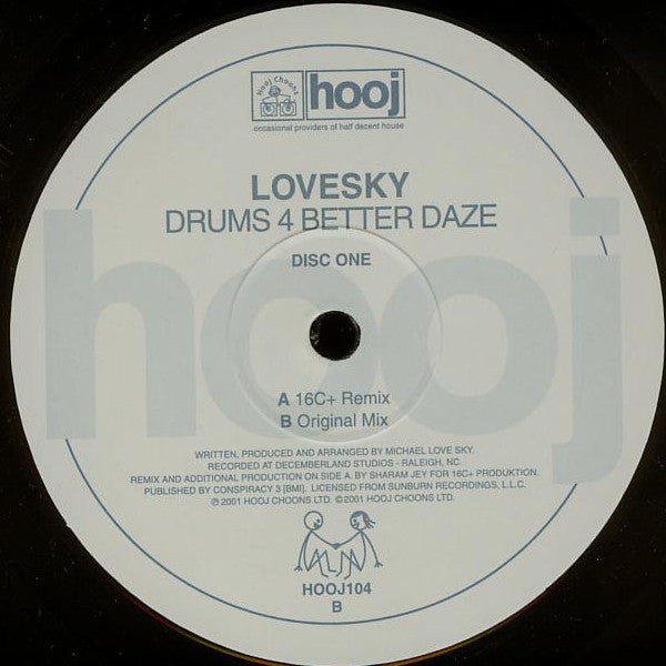 Lovesky : Drums 4 Better Daze (Disc One) (12")