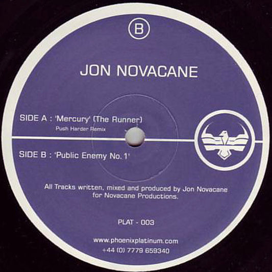Jon Novacaine : Mercury (The Runner) / Public Enemy No.1 (12")