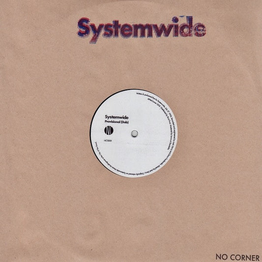 Systemwide : Provisional (Dub)/Ripe Up (Pan American Midnight Sun Remix) (12", Single)
