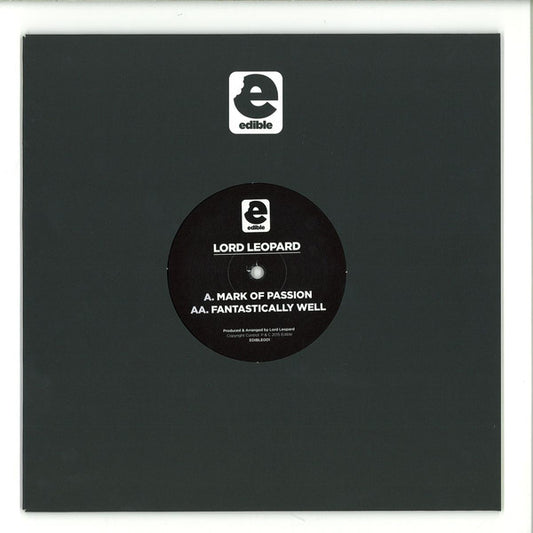Lord Leopard : Mark Of Passion / Fantastically Well (10")
