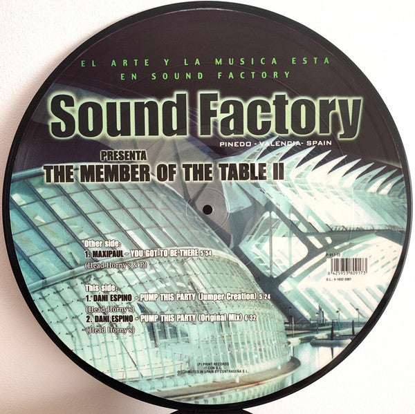 Sound Factory (2) presenta Maxipaul / Dani Espino : The Members Of The Table II (12", Pic)