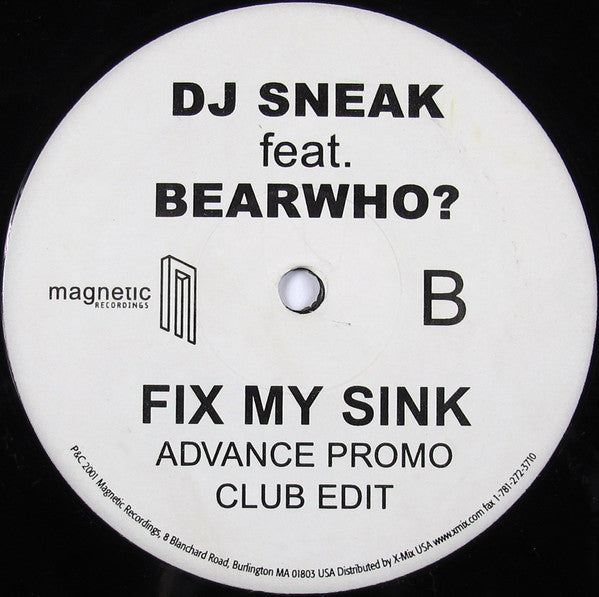 DJ Sneak feat. Bearwho?* : Fix My Sink (12", Promo)