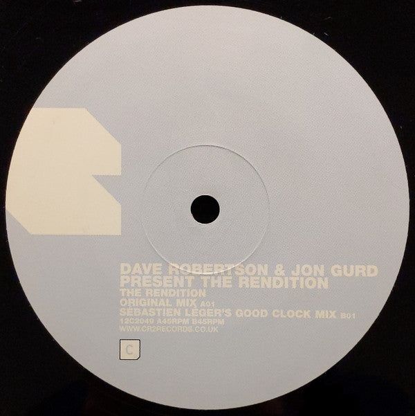 Dave Robertson & Jon Gurd Present The Rendition : The Rendition (12")